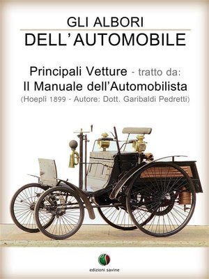 cover image of Gli albori dell'automobile--Principali vetture
